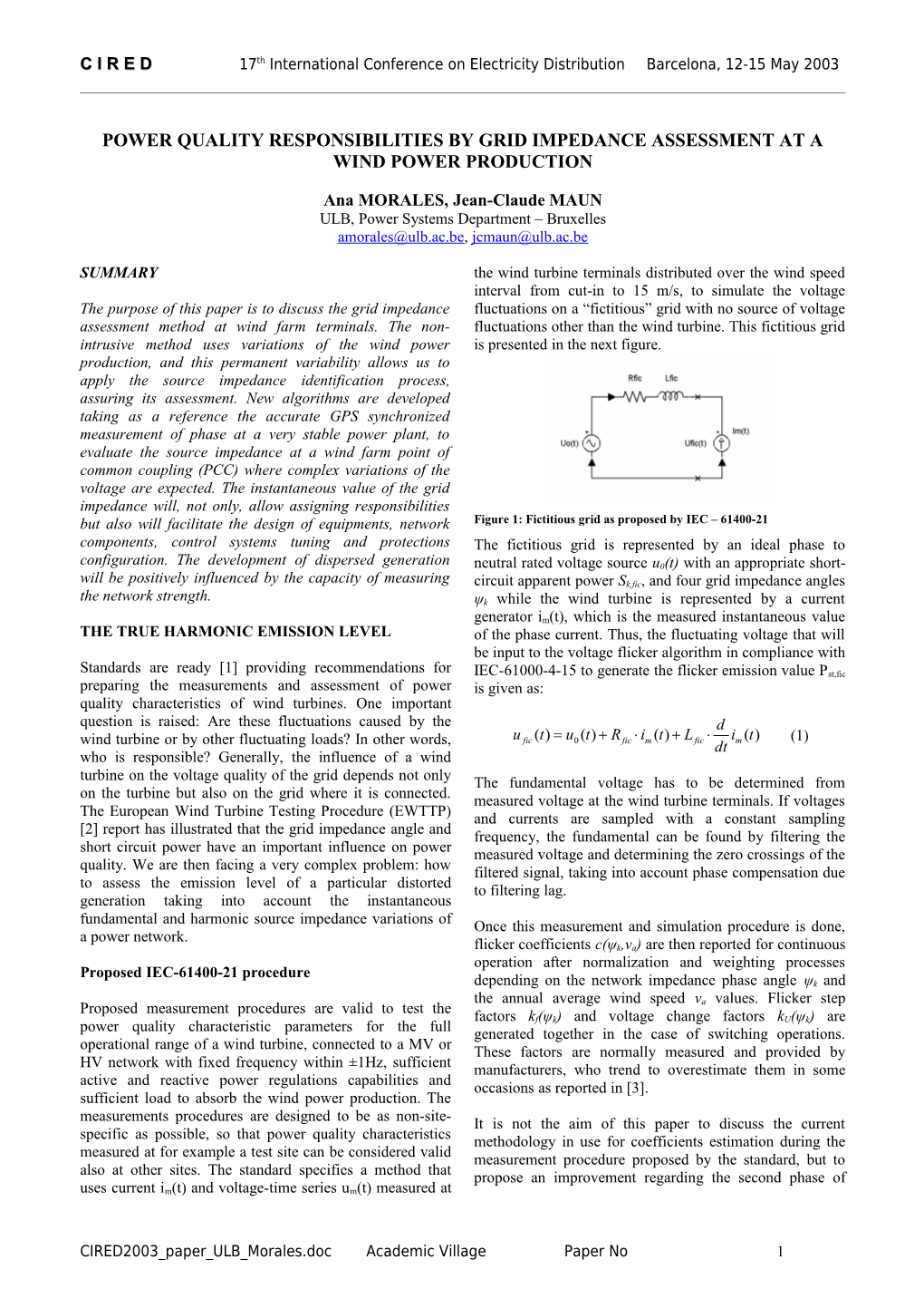 Power Quality Responsibilities Assessment at a Wind Power Production