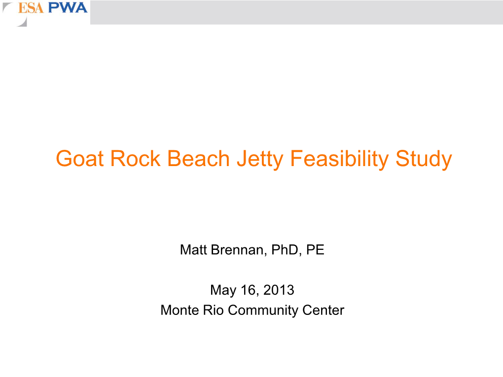 Goat Rock Beach Jetty Feasibility Study