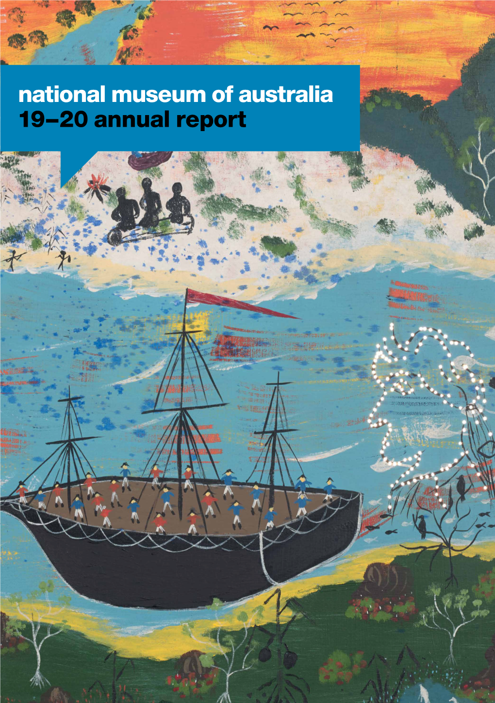 National Museum of Australia Annual Report 2019-20