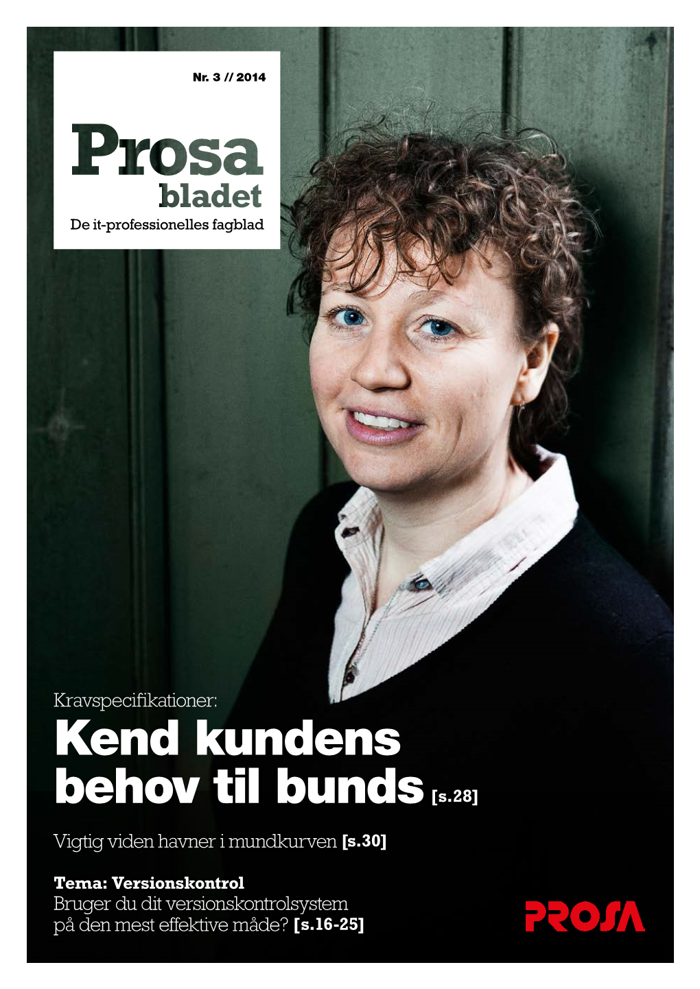 Prosabladet Udgivelse: 2014/3