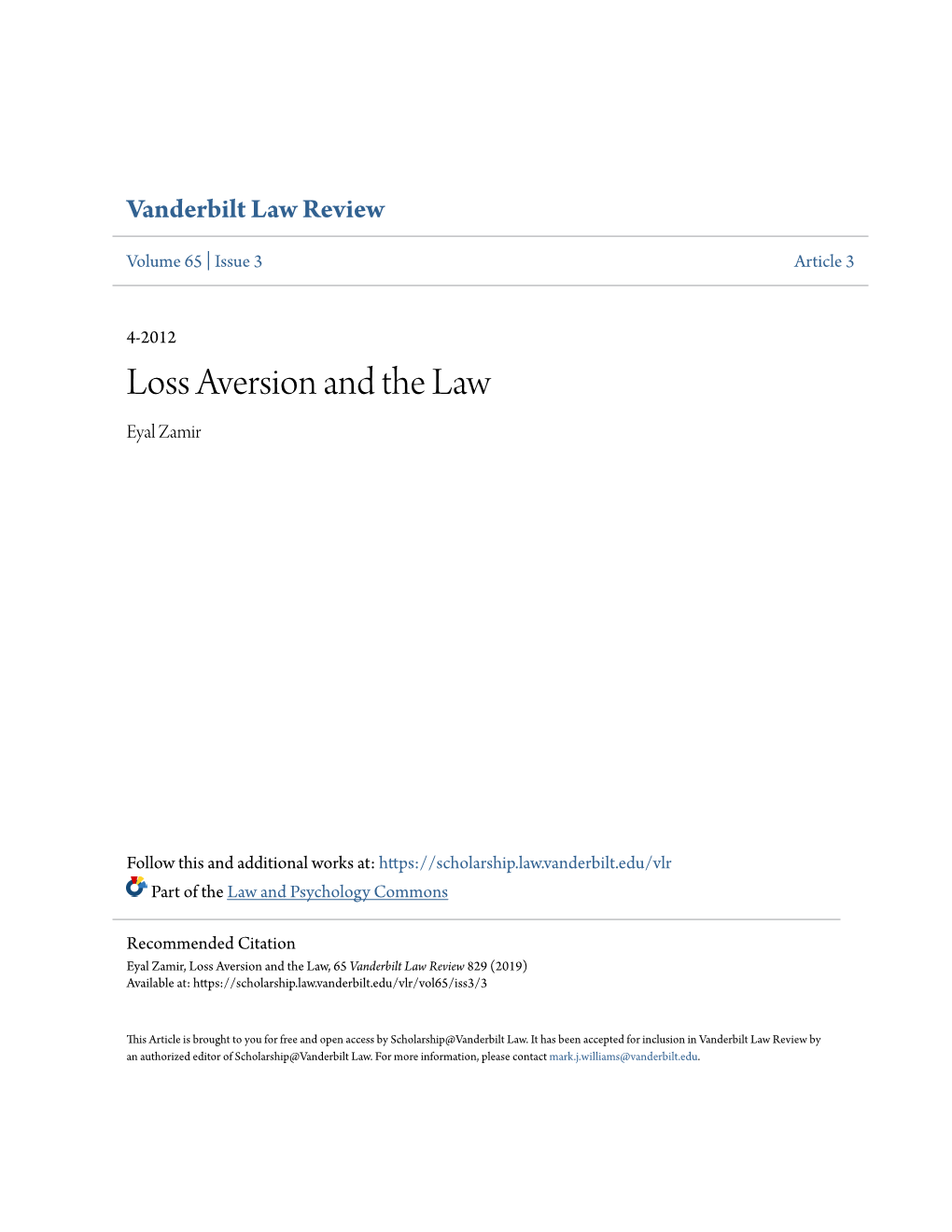 Loss Aversion and the Law Eyal Zamir