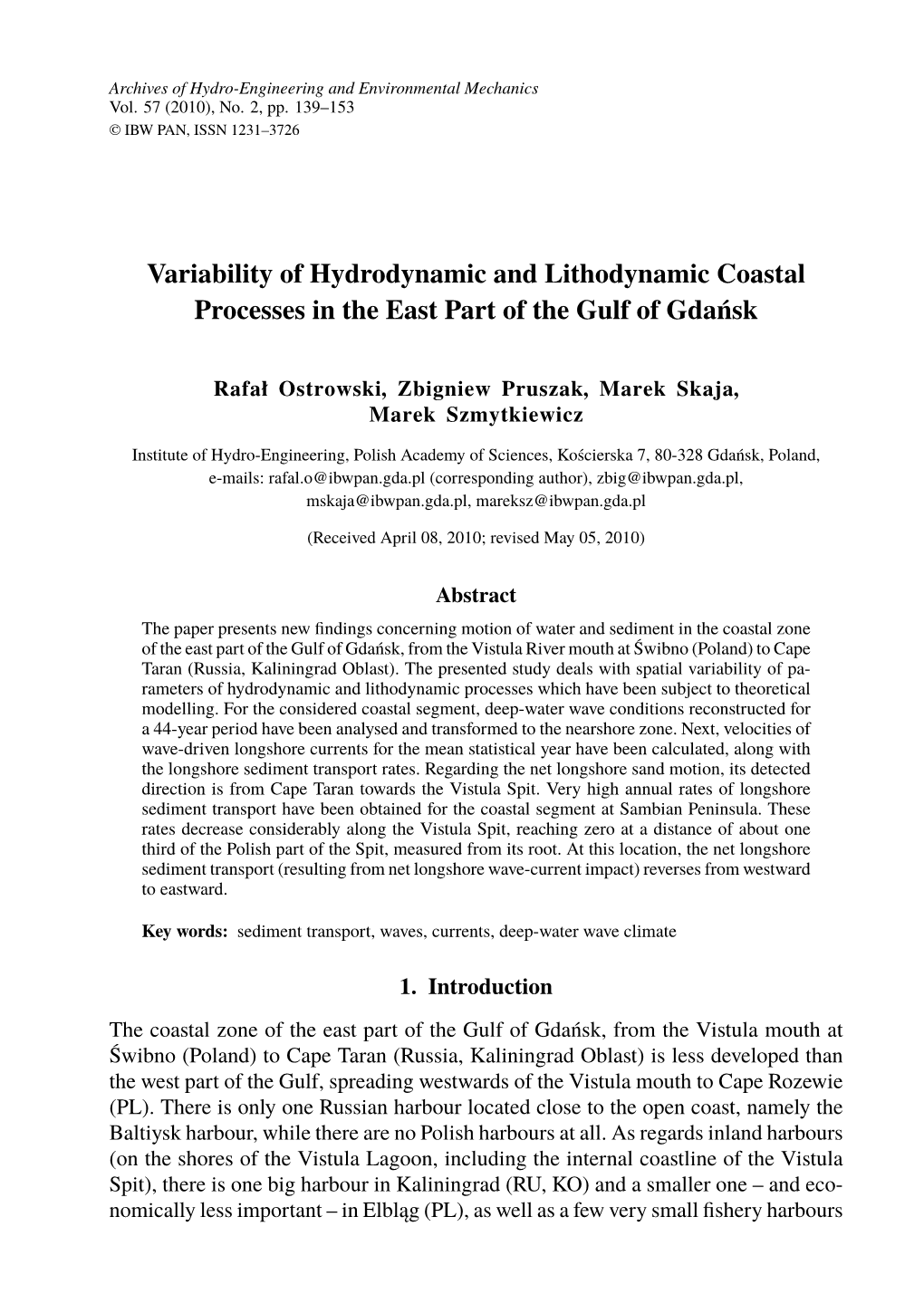 Variability of Hydrodynamic and Lithodynamic Coastal Processes in the East Part of the Gulf of Gdańsk