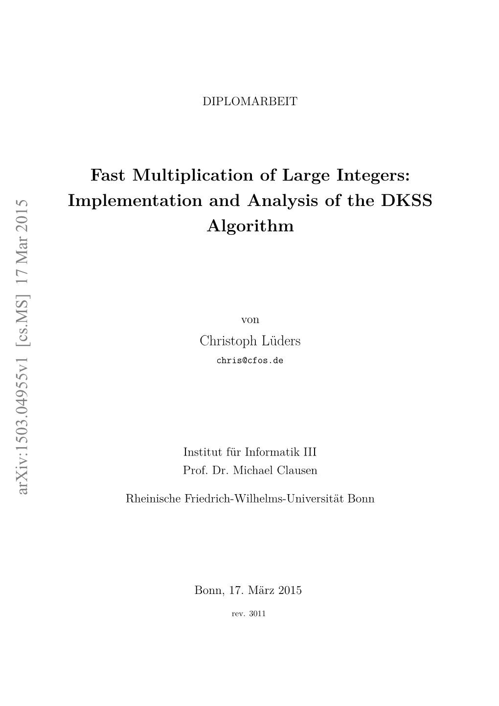 Implementation and Analysis of the DKSS Algorithm