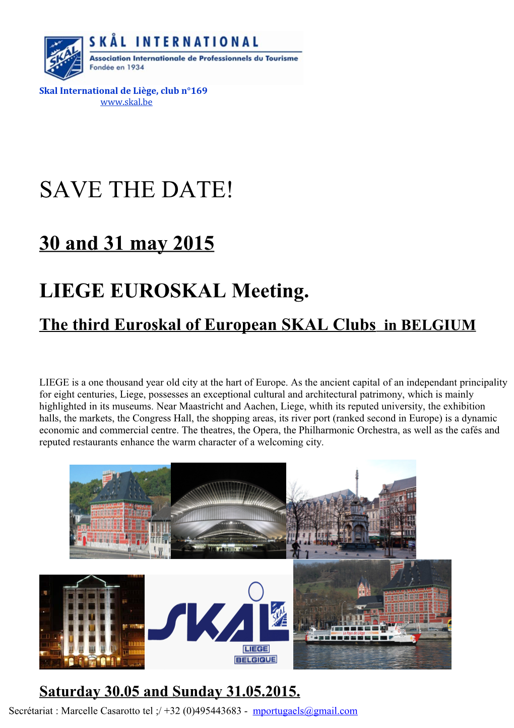 The Third Euroskal of European SKAL Clubs in BELGIUM