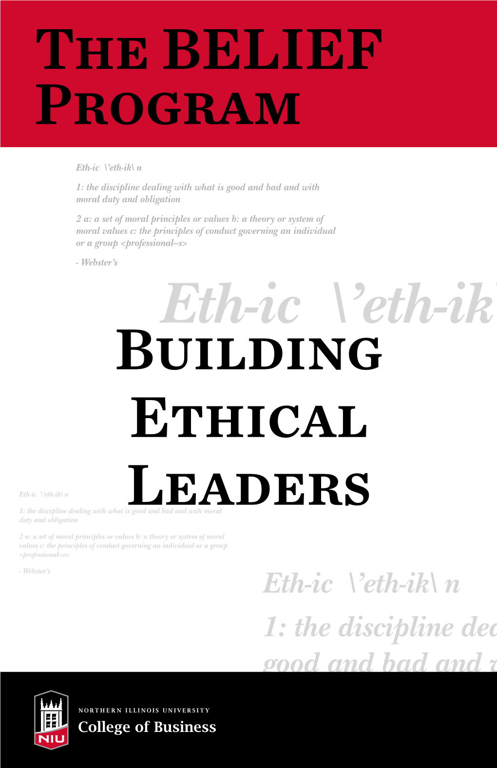 Eth-Ik\ N the BELIEF Program Building Ethical Leaders