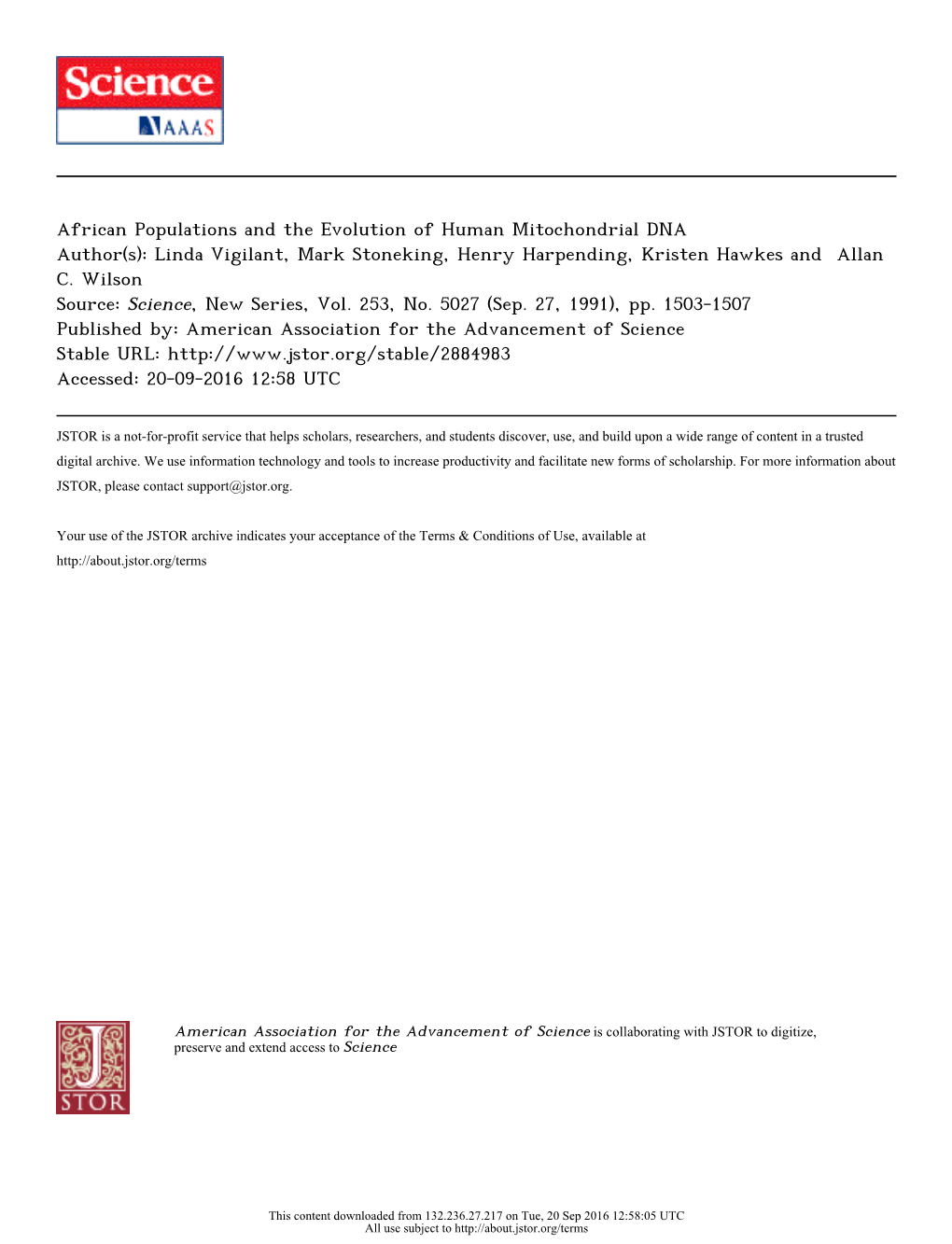 African Populations and the Evolution of Human Mitochondrial DNA Author(S): Linda Vigilant, Mark Stoneking, Henry Harpending, Kristen Hawkes and Allan C