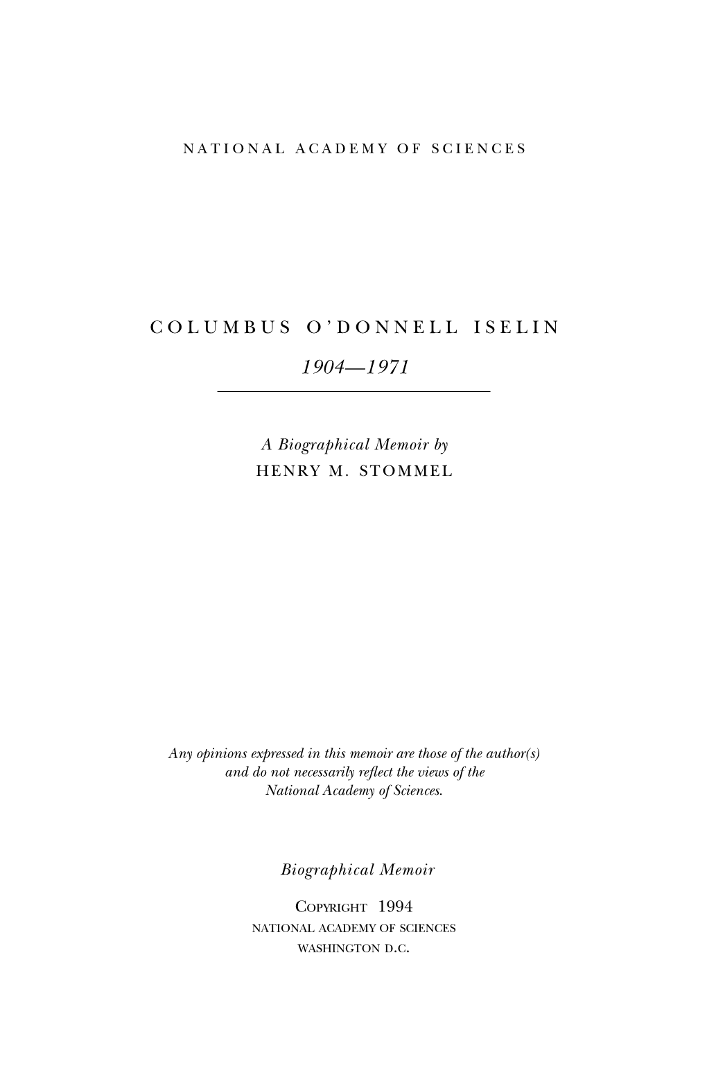 Columbus Iselin, Owner and Skipper, Was the Son of a Wealthy Banking Family Much Involved in the Activities of the New York Yacht Club and a Graduate of St