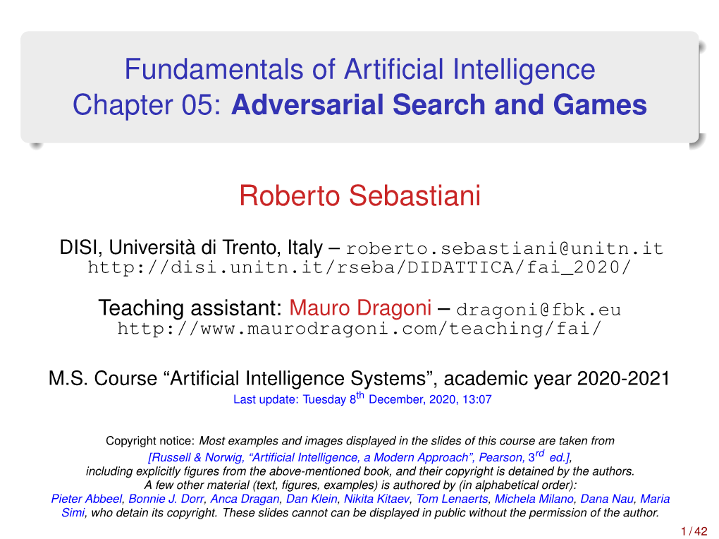 Fundamentals of Artificial Intelligence Chapter 05: Adversarial Search And