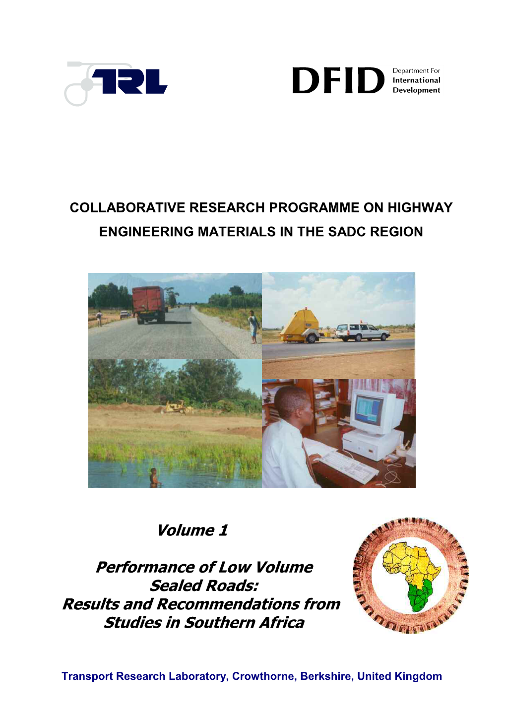 Volume 1 Performance of Low Volume Sealed Roads