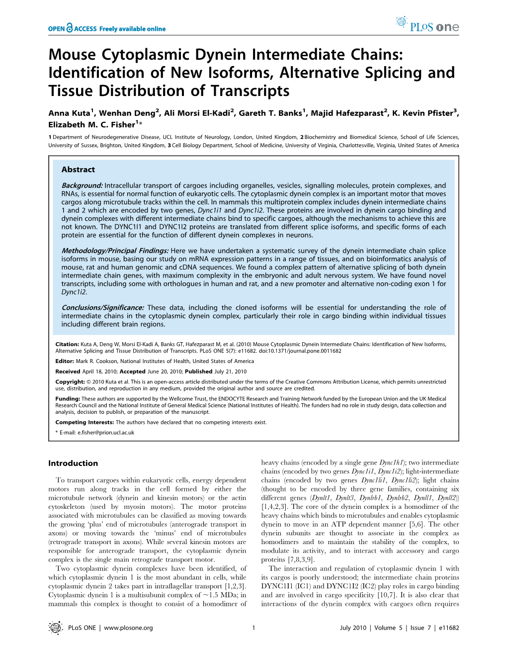 Identification of New Isoforms, Alternative Splicing and Tissue Distribution of Transcripts