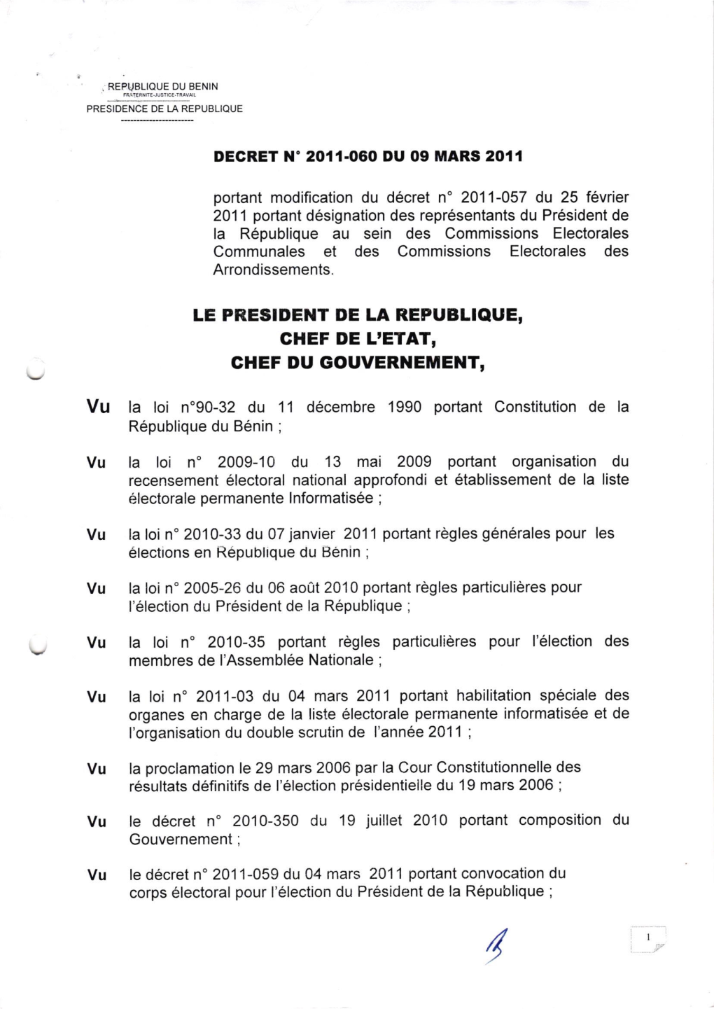 Le President De La Republique, Ghef Du