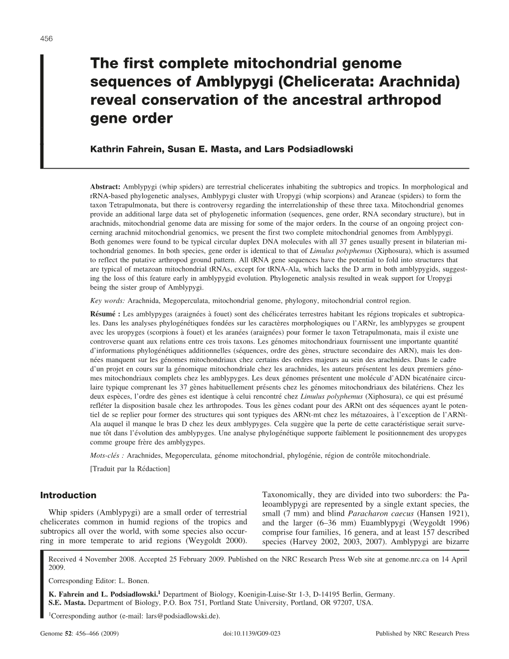 The First Complete Mitochondrial Genome Sequences of Amblypygi (Chelicerata: Arachnida) Reveal Conservation of the Ancestral Arthropod Gene Order