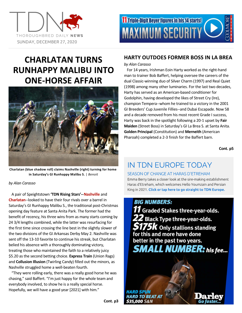 Charlatan Turns Runhappy Malibu Into One-Horse Affair