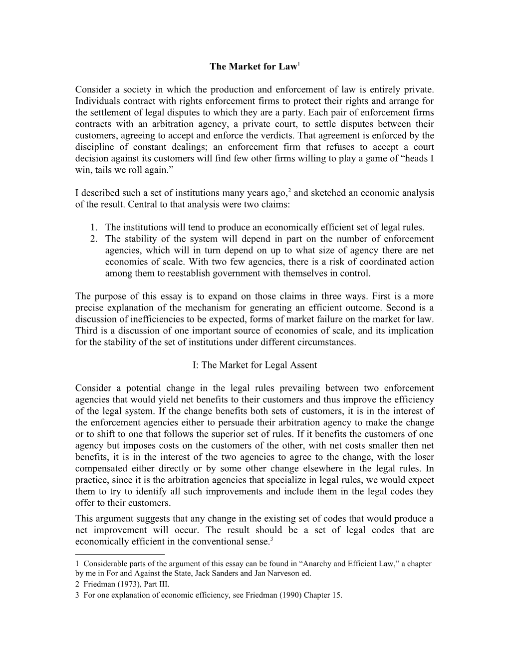 1. the Institutions Will Tend to Produce an Economically Efficient Set of Legal Rules