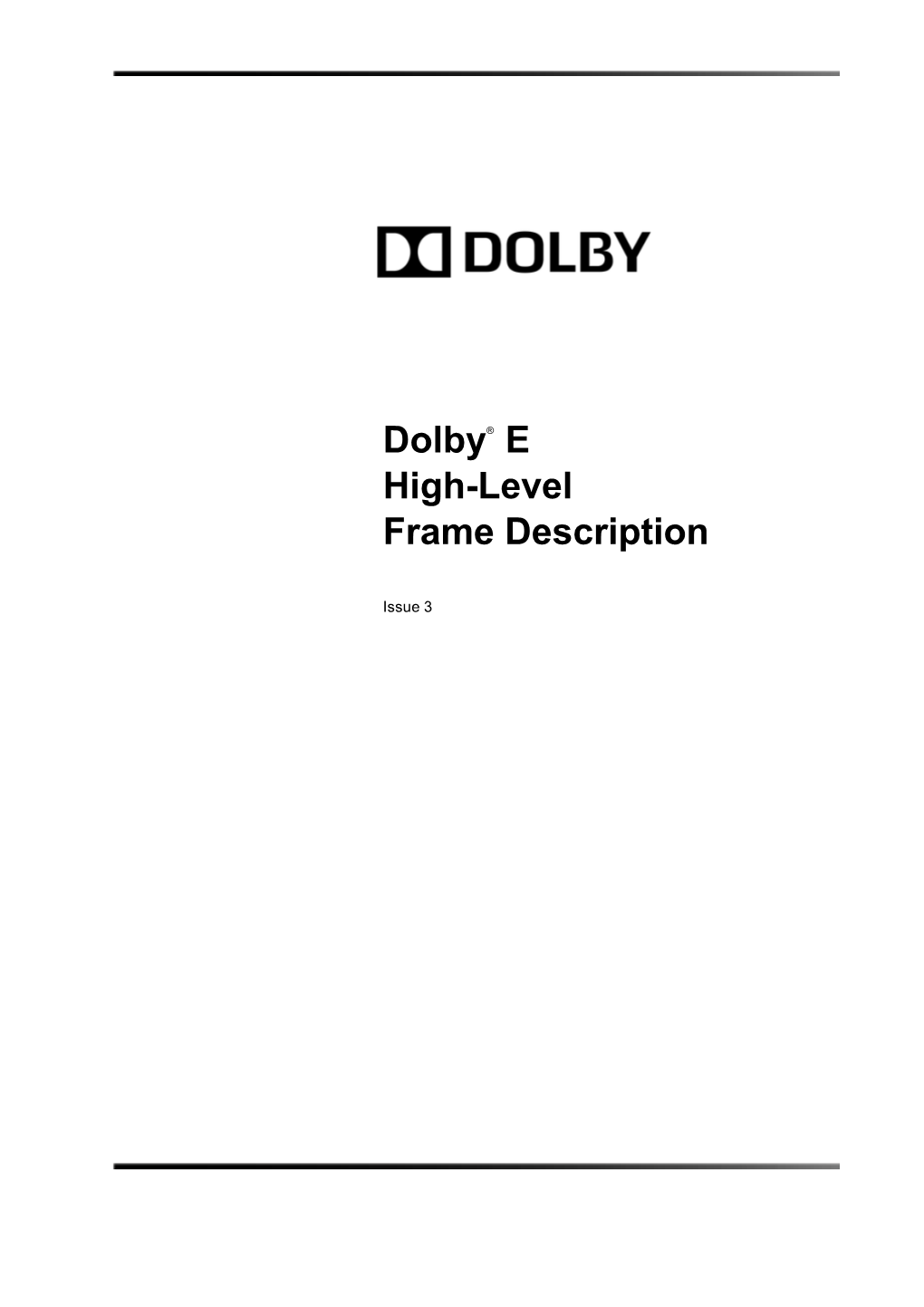 Dolby E High Level Frame Description