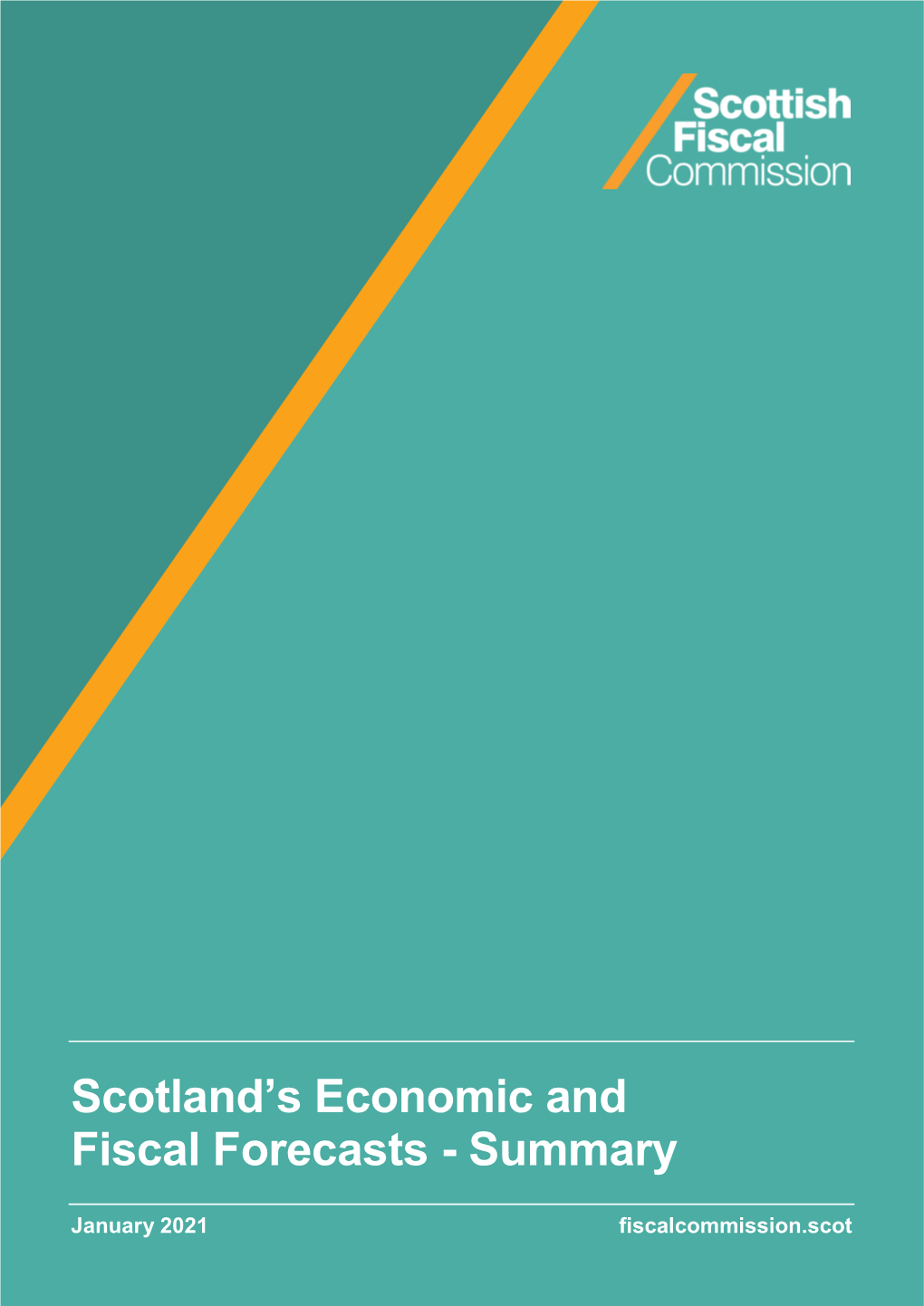 Scotland's Economic and Fiscal Forecasts