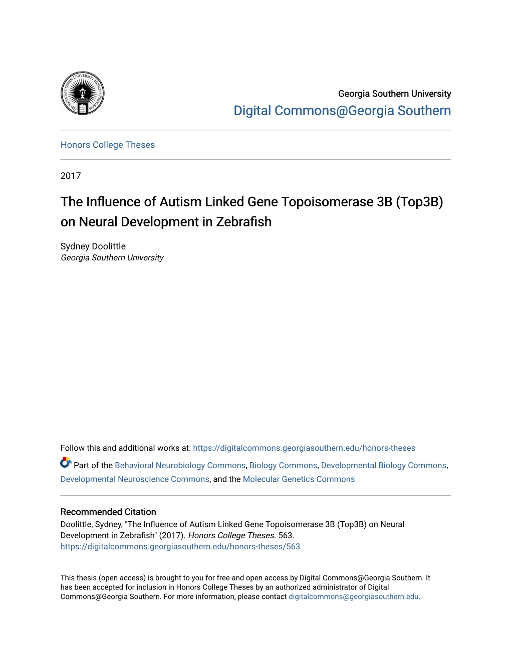 The Influence of Autism Linked Gene Topoisomerase 3B (Top3b) On