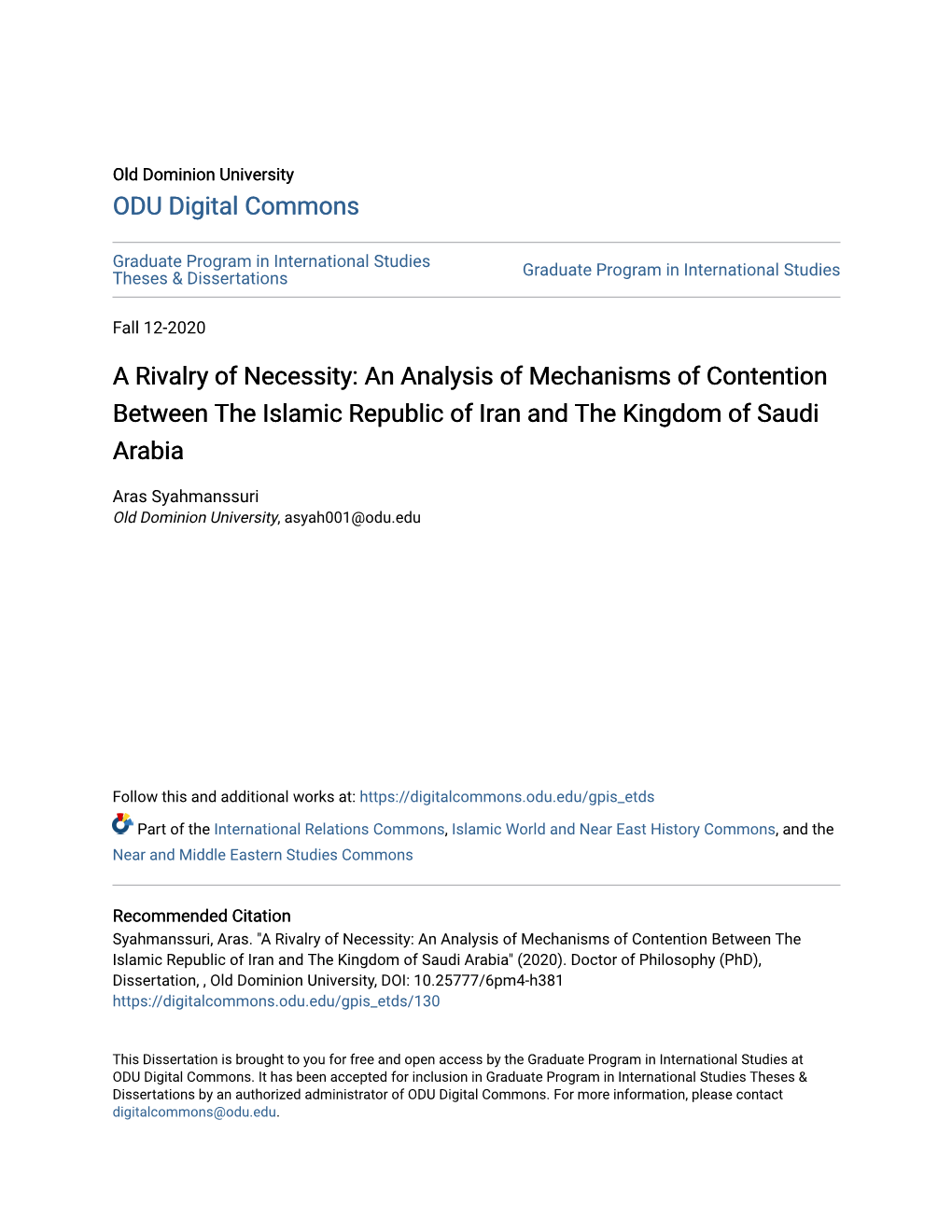 A Rivalry of Necessity: an Analysis of Mechanisms of Contention Between the Islamic Republic of Iran and the Kingdom of Saudi Arabia