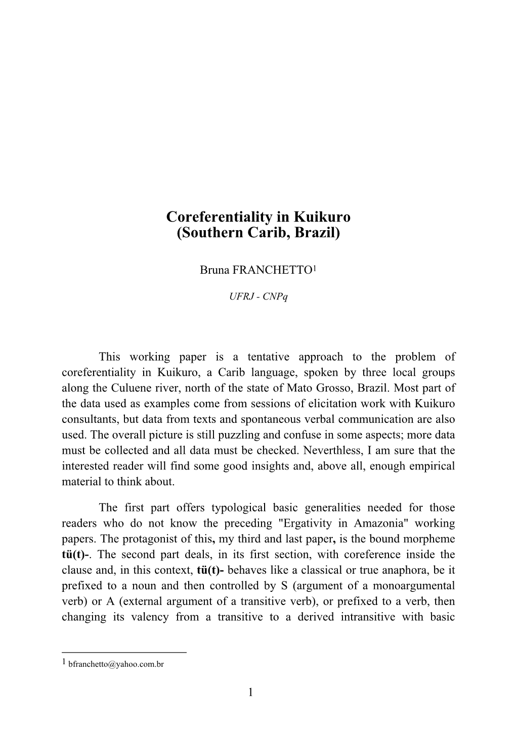 Coreferentiality in Kuikuro (Southern Carib, Brazil)