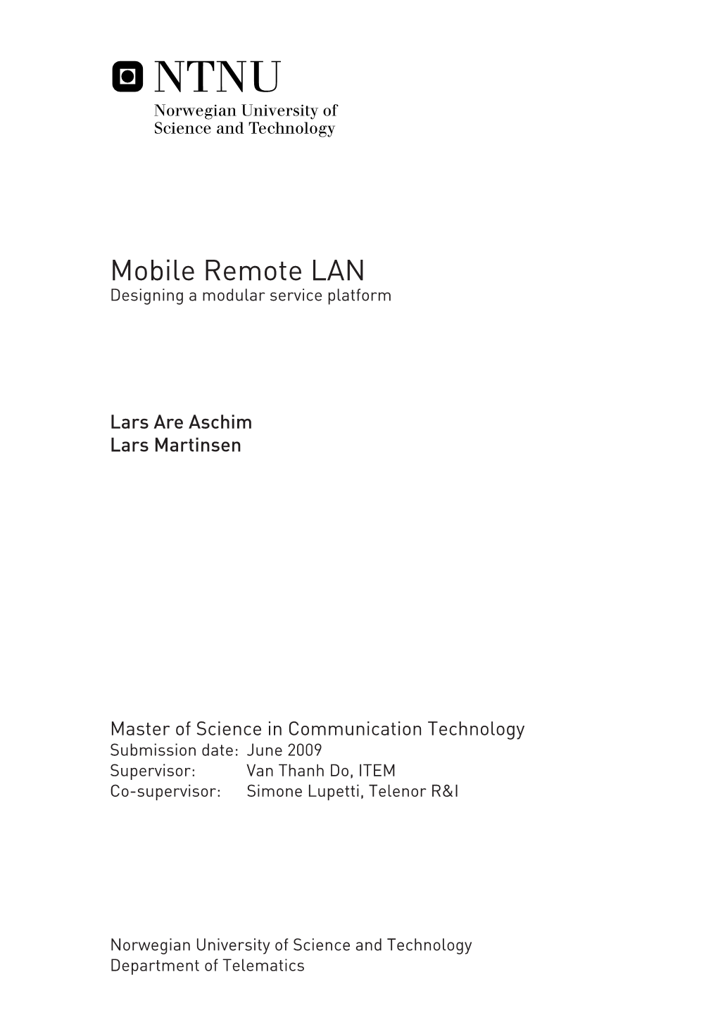 Mobile Remote LAN Designing a Modular Service Platform