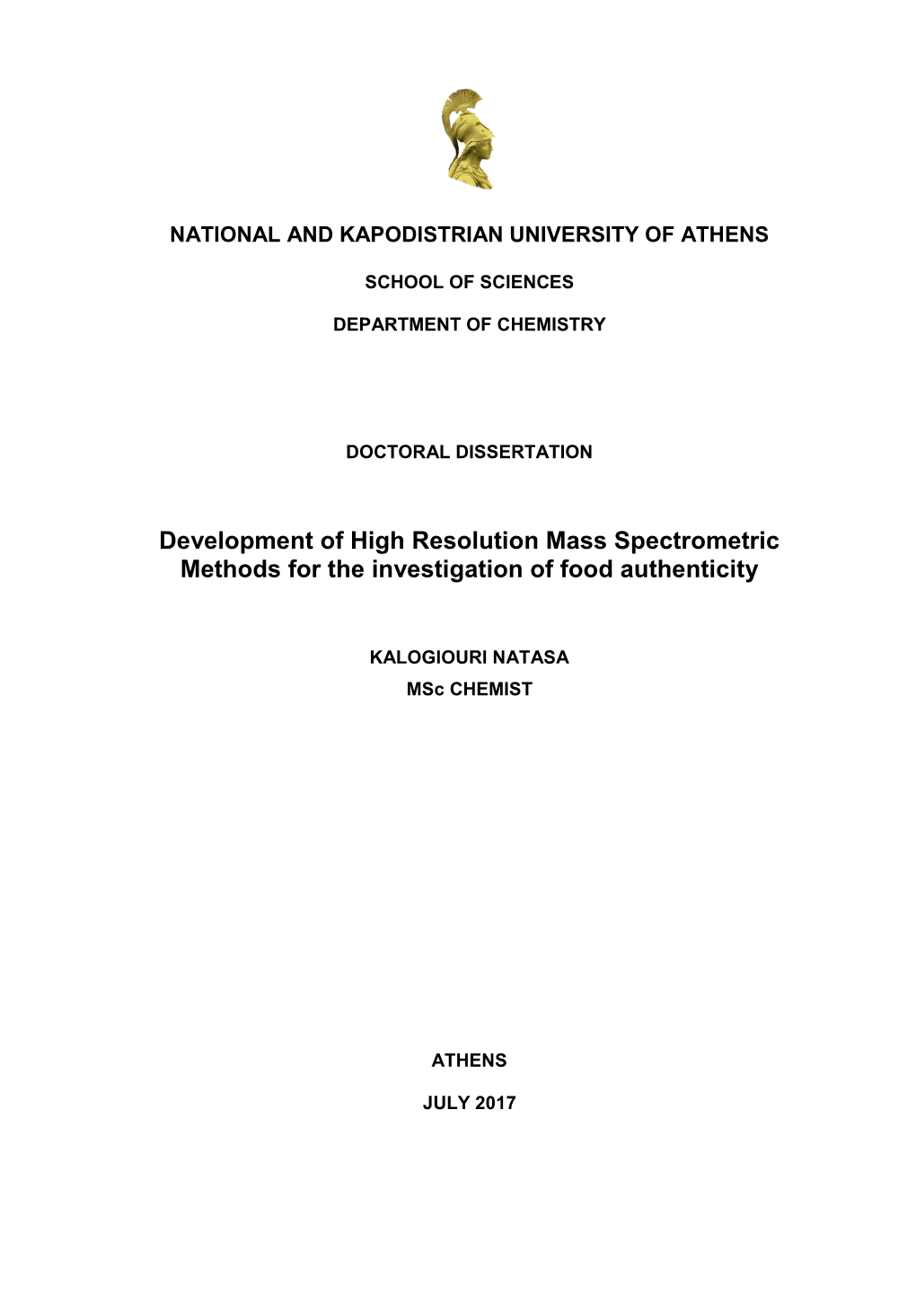 Development of High Resolution Mass Spectrometric Methods for the Investigation of Food Authenticity