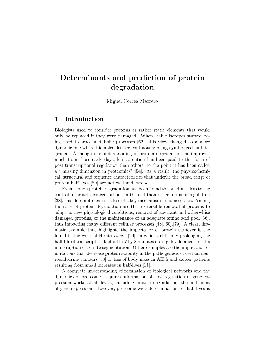 Determinants and Prediction of Protein Degradation