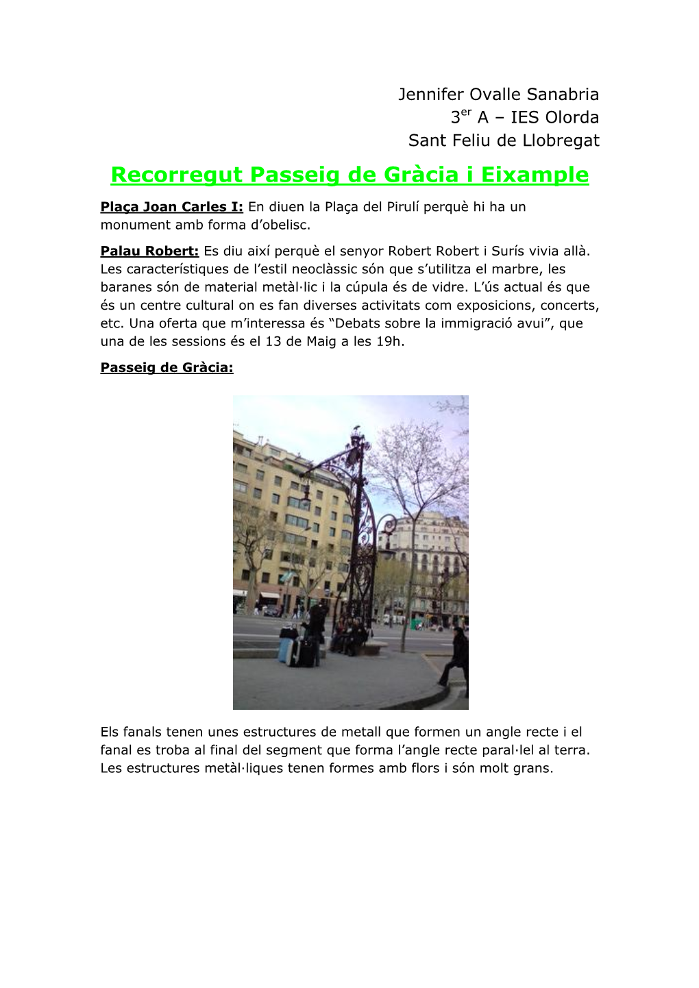 Recorregut Passeig De Gràcia I Eixample