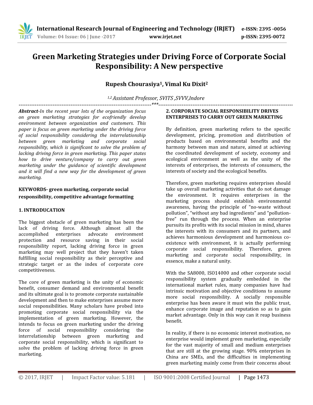 Green Marketing Strategies Under Driving Force of Corporate Social Responsibility: a New Perspective