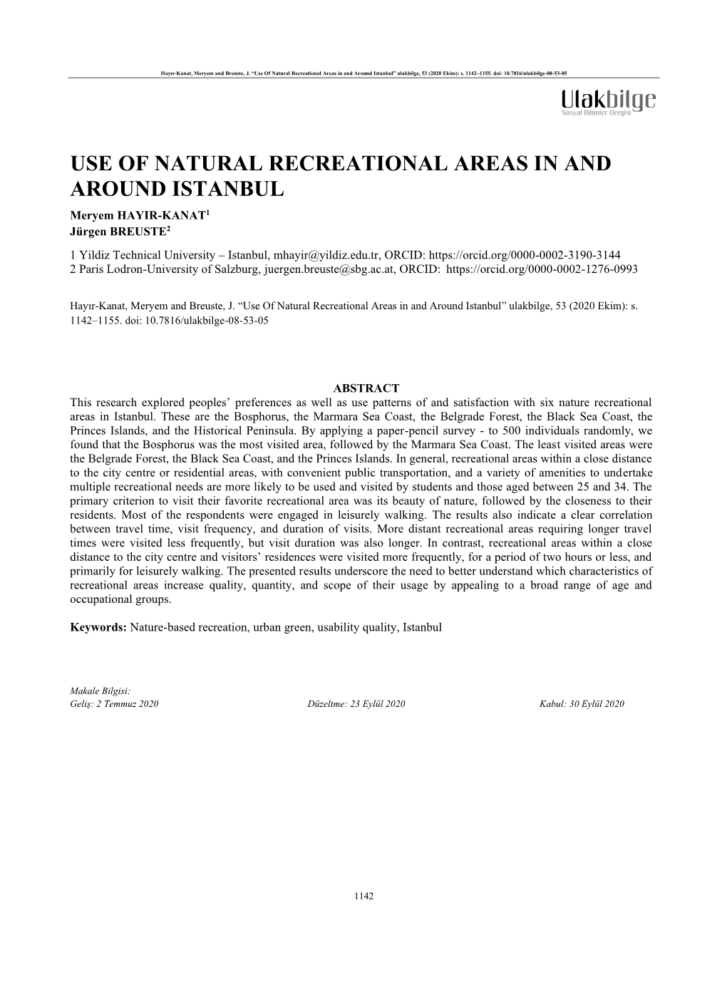 Use of Natural Recreational Areas in and Around Istanbul” Ulakbilge, 53 (2020 Ekim): S