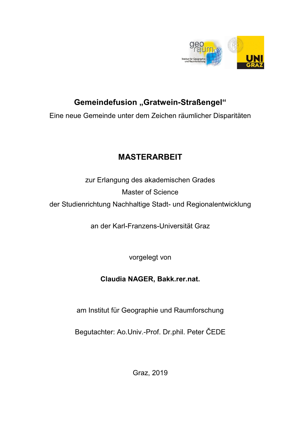 Gemeindefusion „Gratwein-Straßengel“ Eine Neue Gemeinde Unter Dem Zeichen Räumlicher Disparitäten