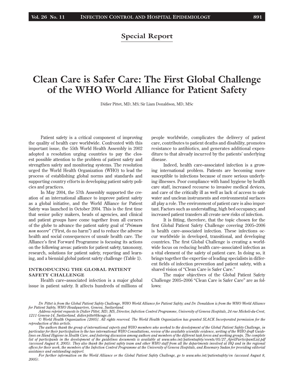 Clean Care Is Safer Care: the First Global Challenge of the WHO World Alliance for Patient Safety