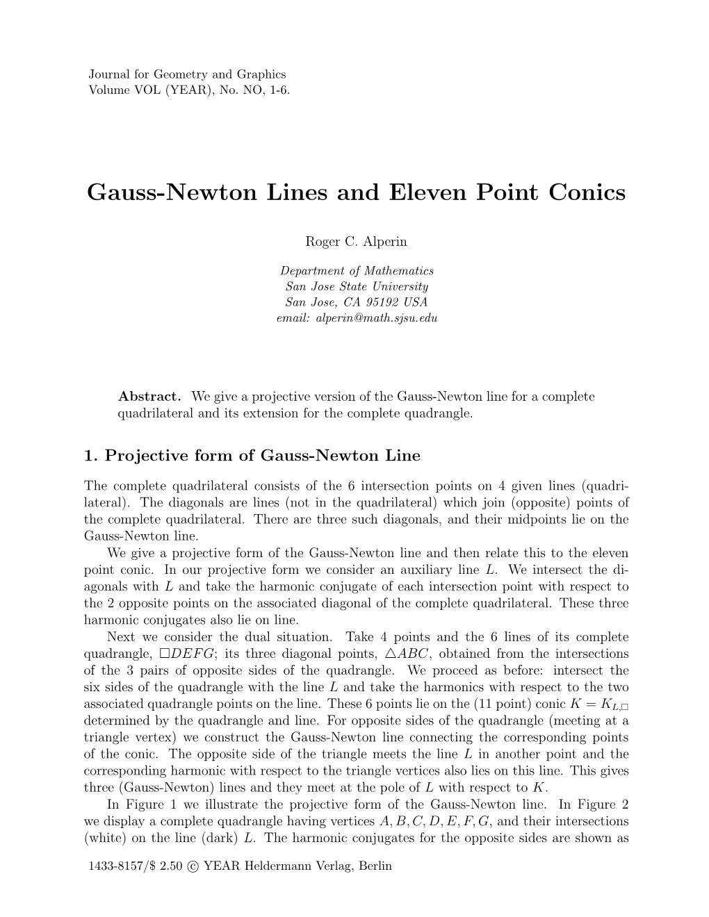 Gauss-Newton Lines and Eleven Point Conics