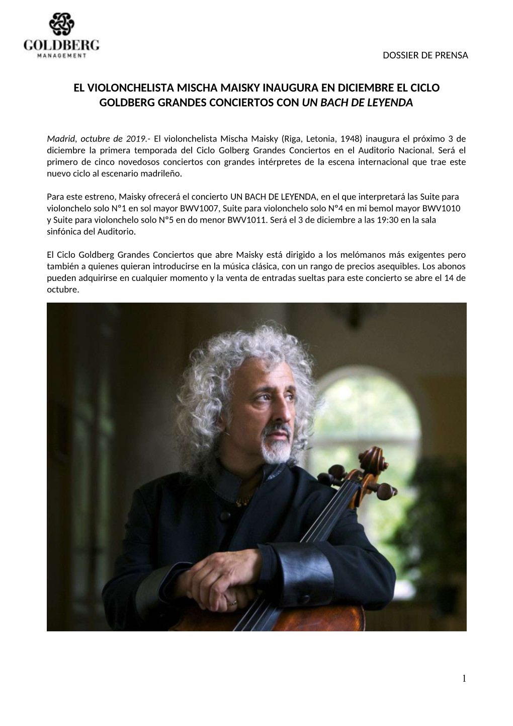 El Violonchelista Mischa Maisky Inaugura En Diciembre El Ciclo Goldberg Grandes Conciertos Con Un Bach De Leyenda