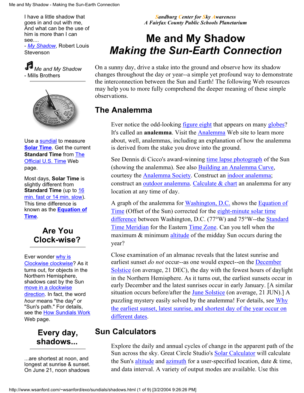 Me and My Shadow - Making the Sun-Earth Connection