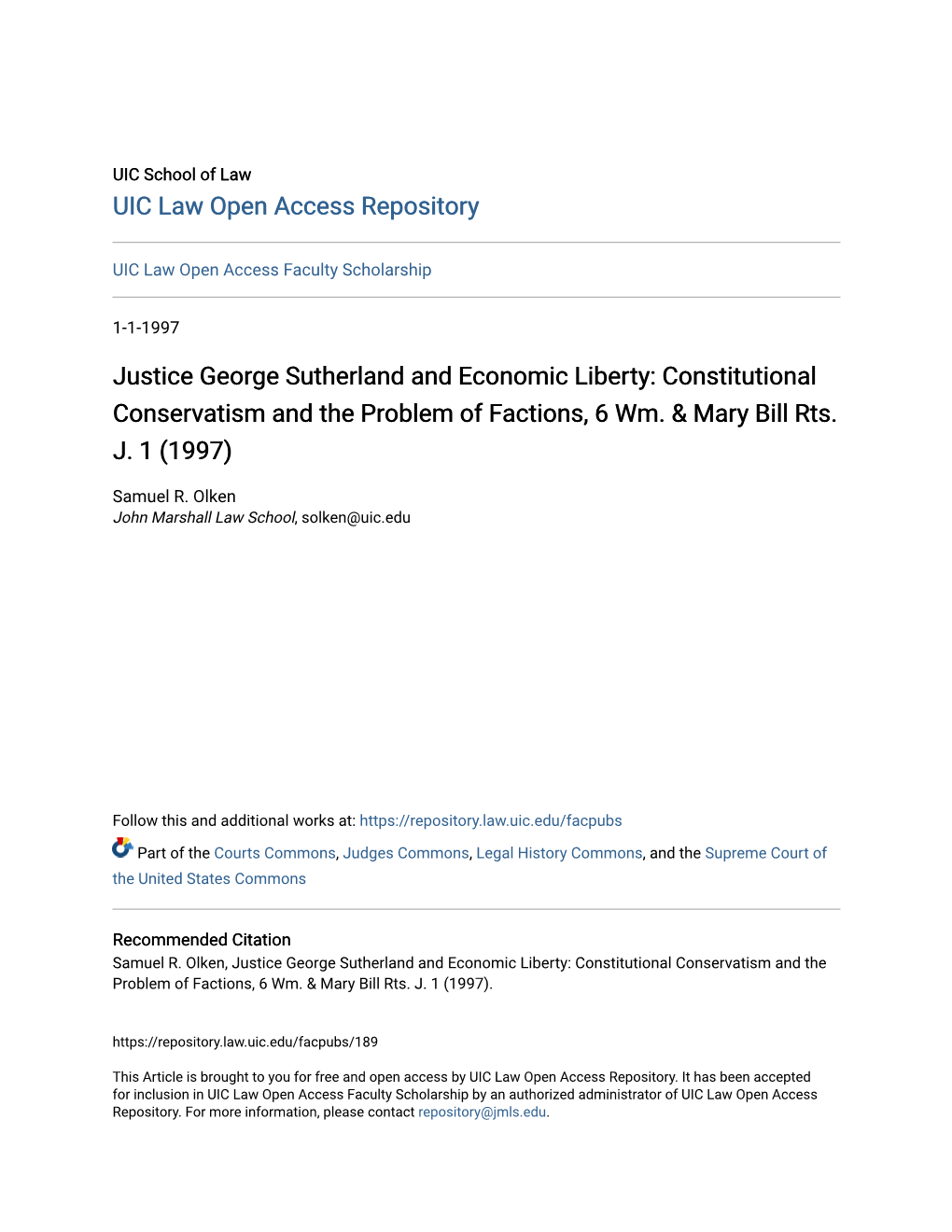 Justice George Sutherland and Economic Liberty: Constitutional Conservatism and the Problem of Factions, 6 Wm