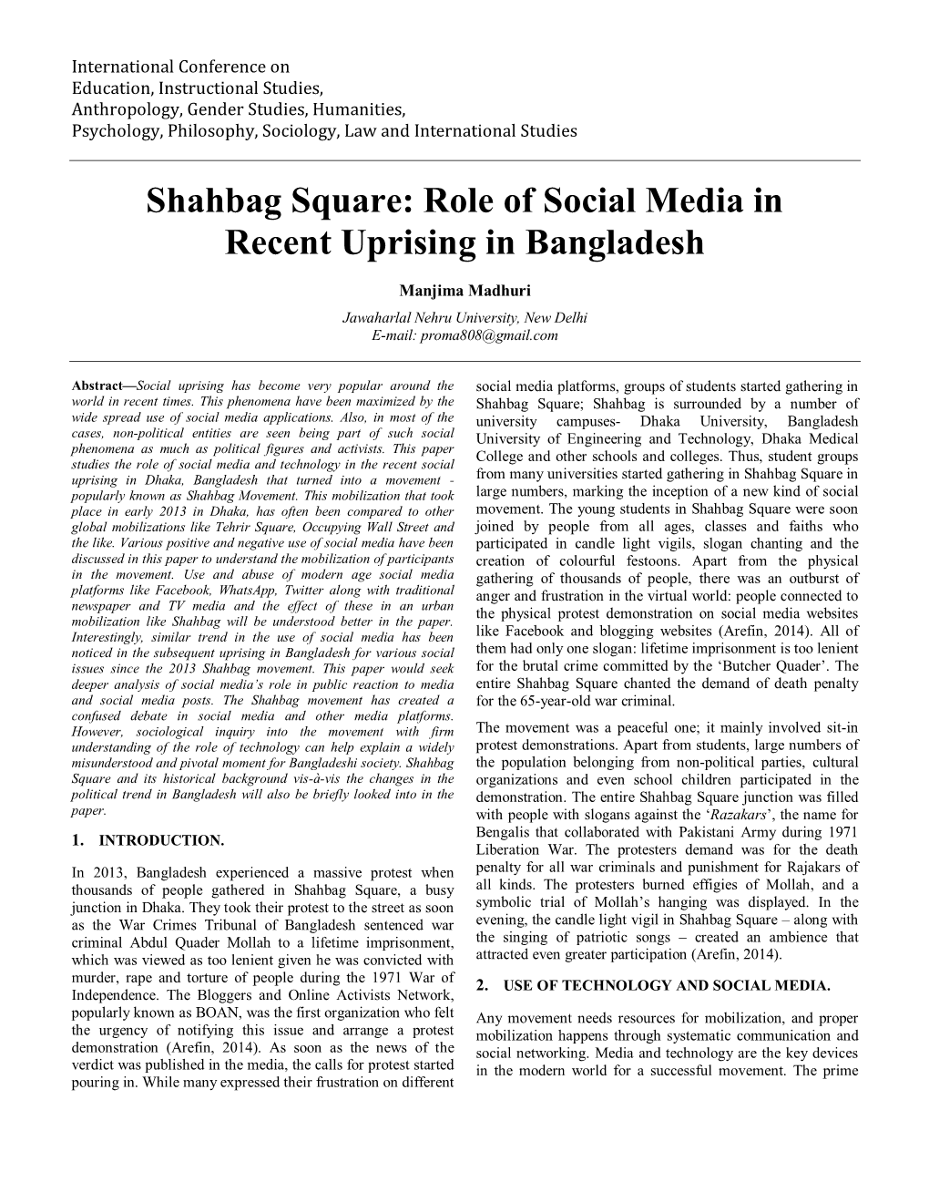 Shahbag Square: Role of Social Media in Recent Uprising in Bangladesh