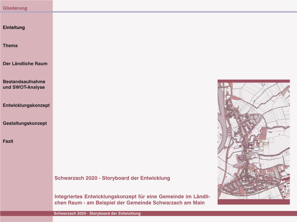 Schwarzach 2020 - Storyboard Der Entwicklung