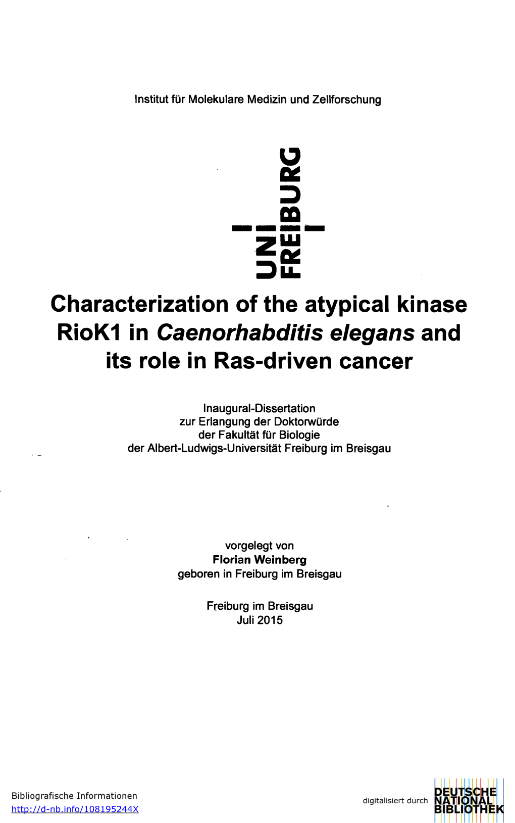 O Characterization of the Atypical Kinase Riok1 in Caenorhabditis