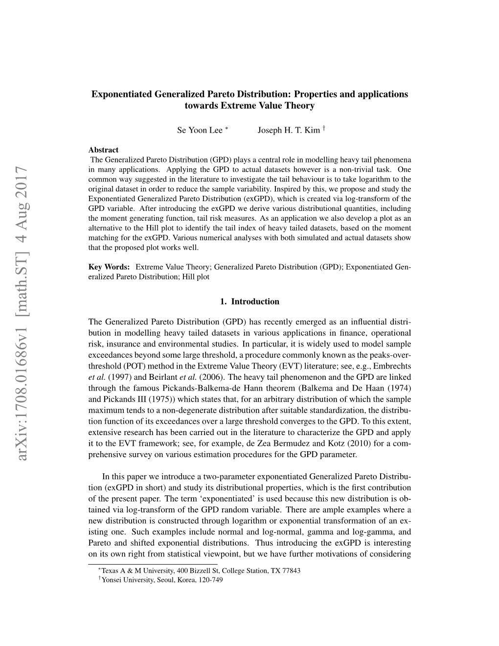Exponentiated Generalized Pareto Distribution: Properties and Applications Towards Extreme Value Theory