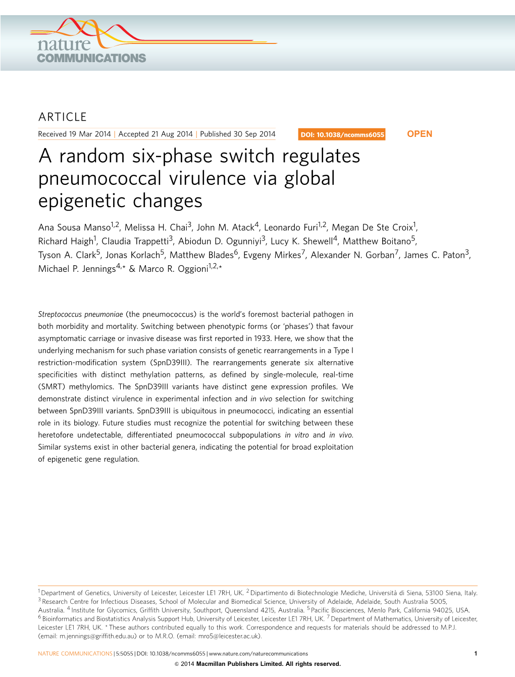 Streptococcus Pneumoniae (The Pneumococcus) Is the World’S Foremost Bacterial Pathogen in Both Morbidity and Mortality