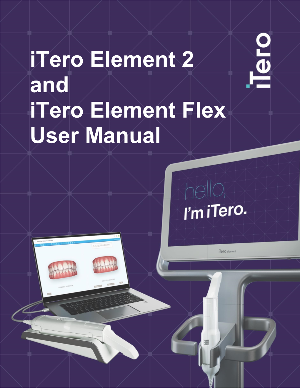 Itero Element 2 and Itero Element Flex User Manual