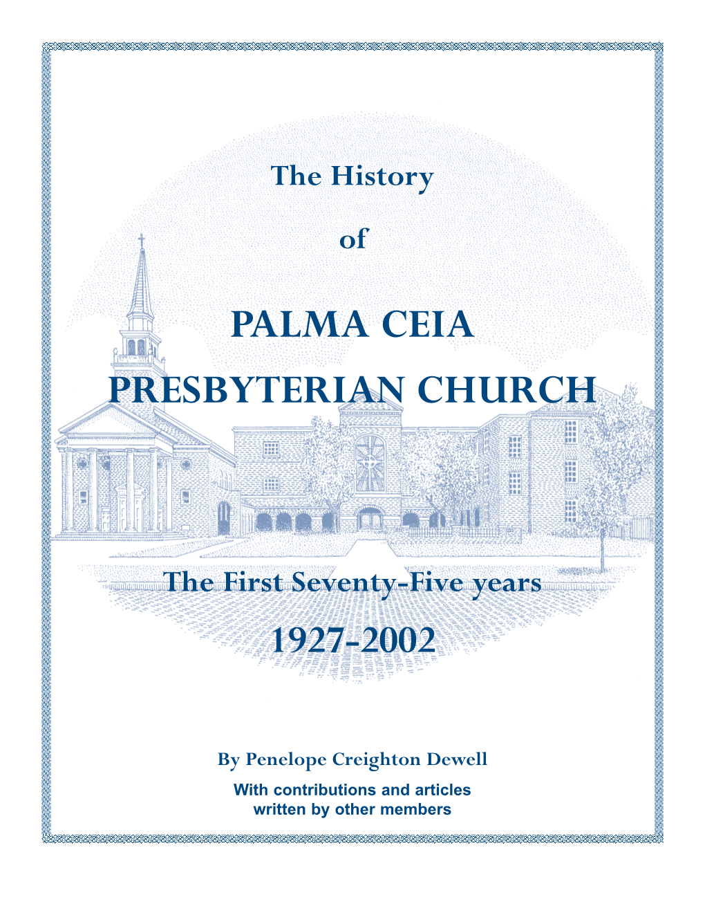 PCPC History – the First 75 Years