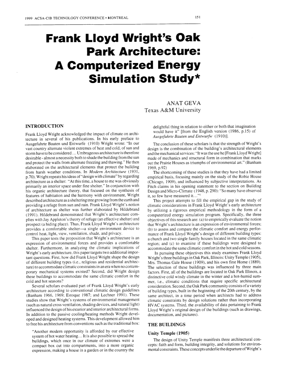 Frank Lloyd Wright's Oak Park Architecture: a Computerized Energy Simulation Study*