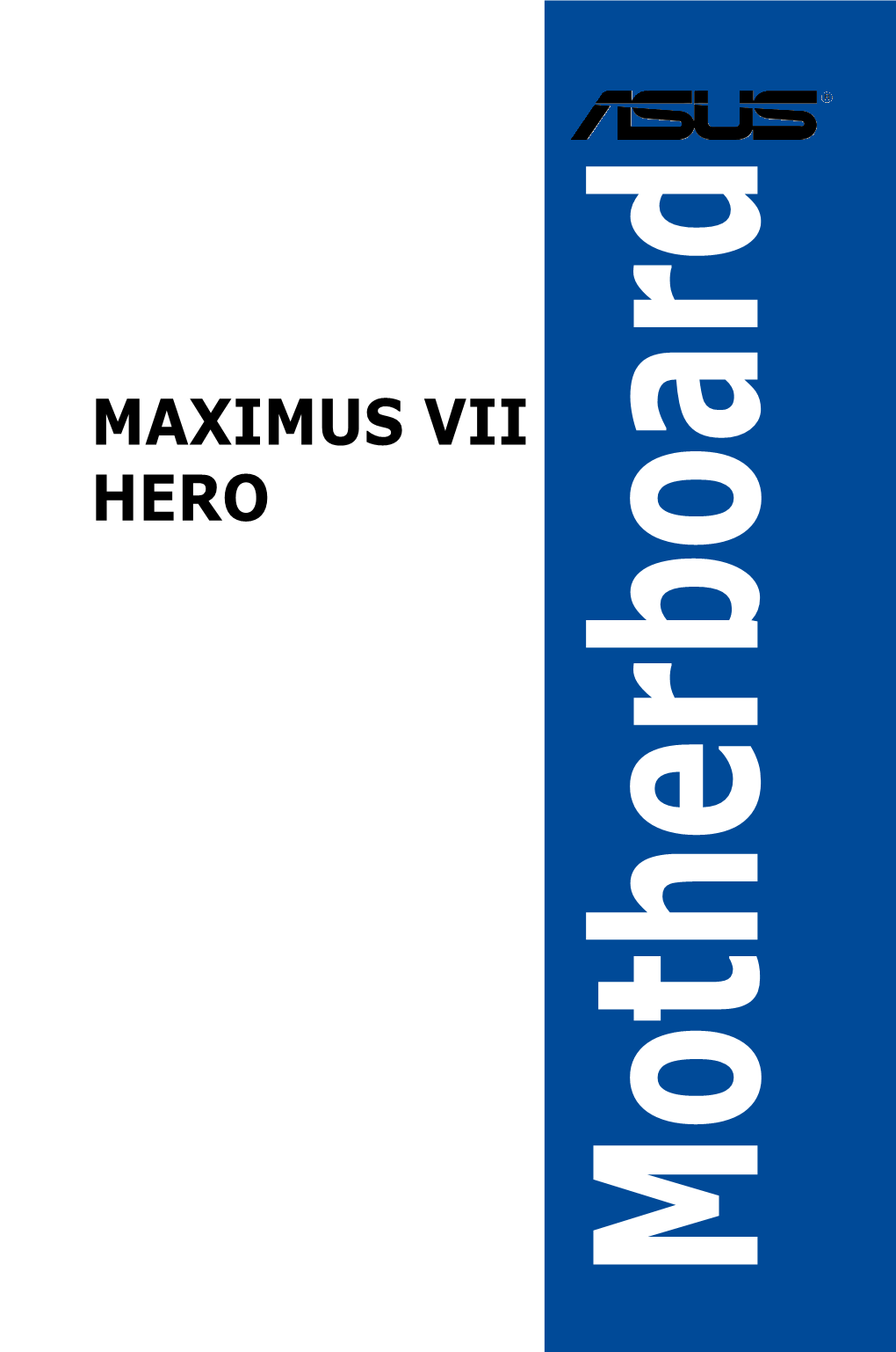 MAXIMUS VII HERO Specifications Summary