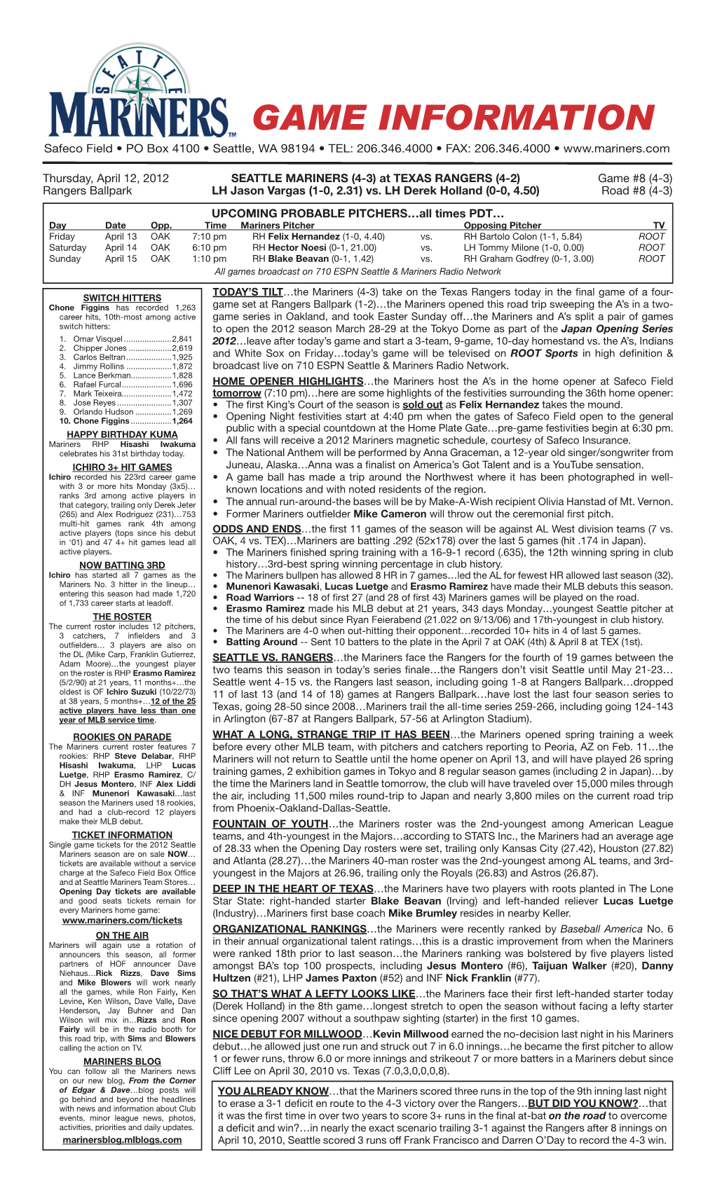 Mariners Game Notes • THURSDAY • APRIL 12, 2012 • at TEXAS RANGERS • Page 2