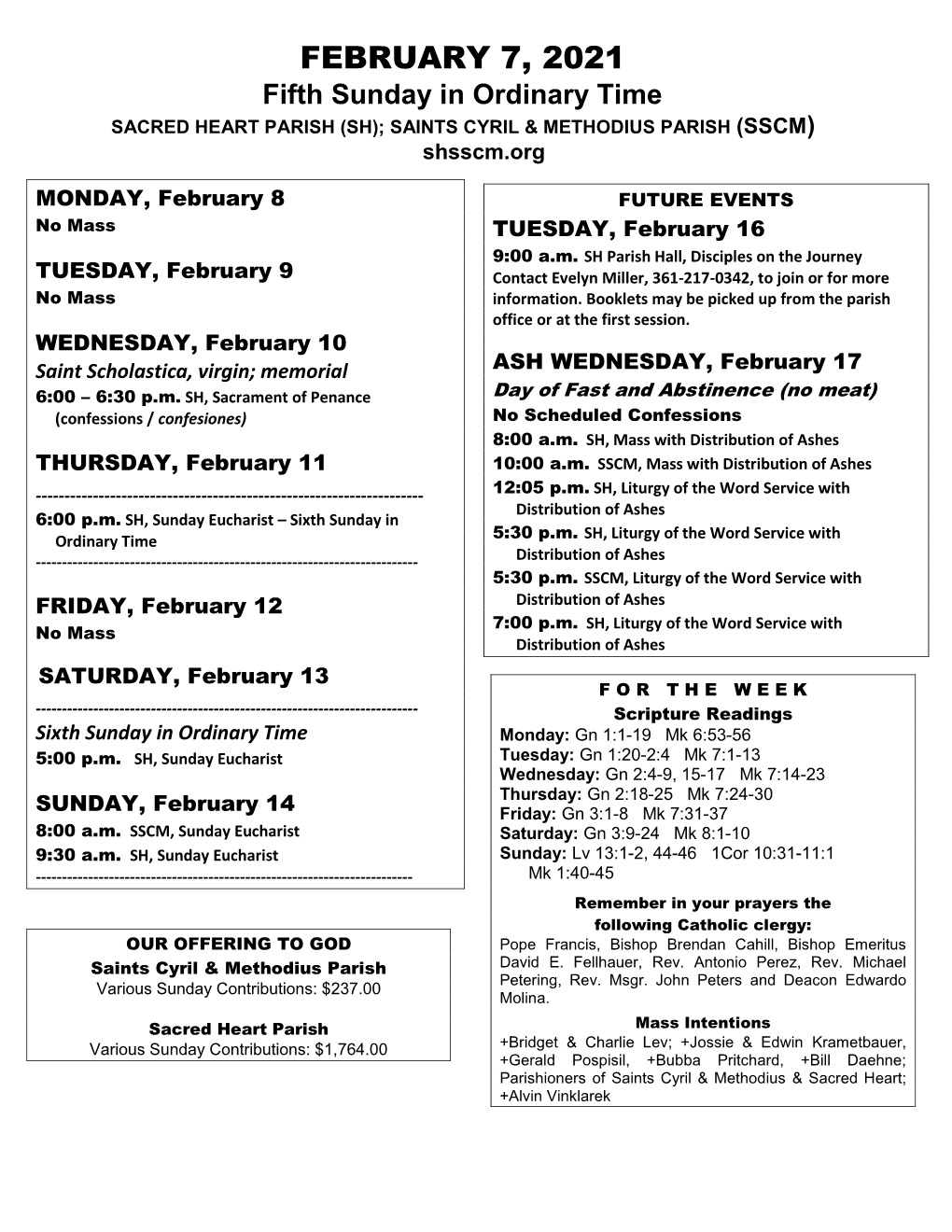 FEBRUARY 7, 2021 Fifth Sunday in Ordinary Time SACRED HEART PARISH (SH); SAINTS CYRIL & METHODIUS PARISH (SSCM) Shsscm.Org