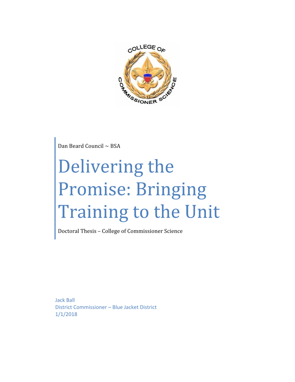 Delivering the Promise: Bringing Training to the Unit