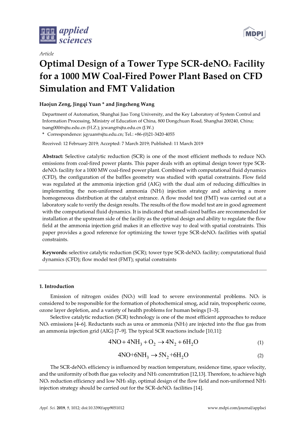Optimal Design of a Tower Type SCR-Denox Facility for a 1000 MW Coal-Fired Power Plant Based on CFD Simulation and FMT Validation