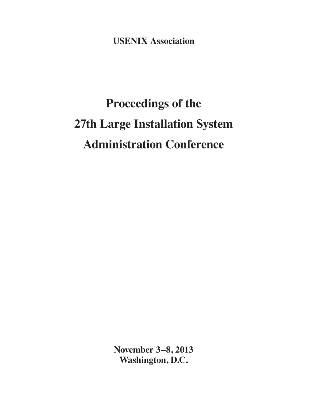 LISA '13 Proceedings Interior (PDF, Best for Mobile Devices)