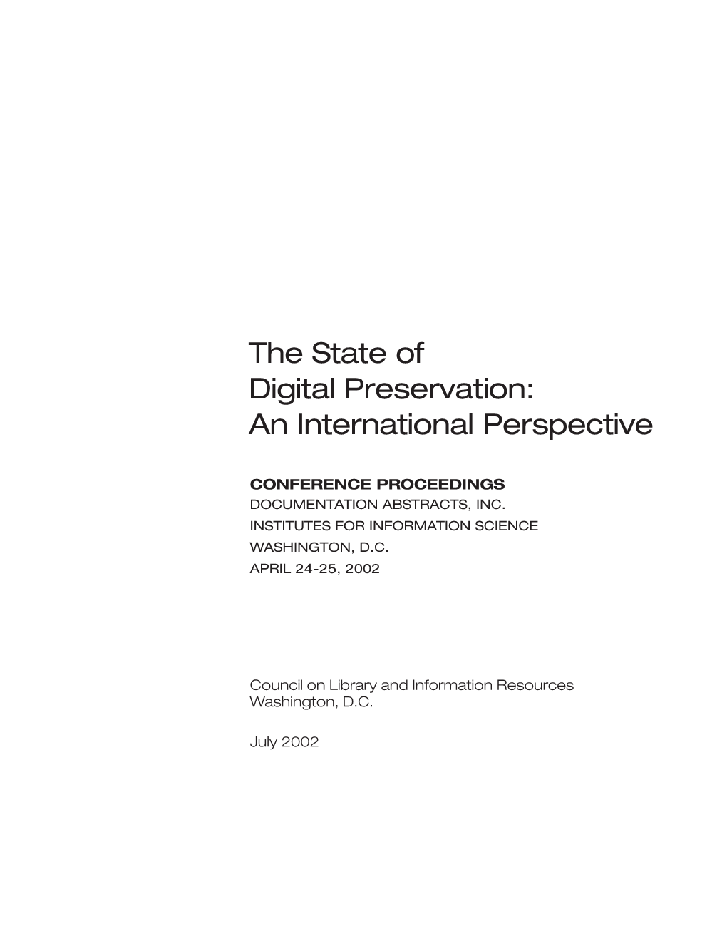 The State of Digital Preservation: an International Perspective